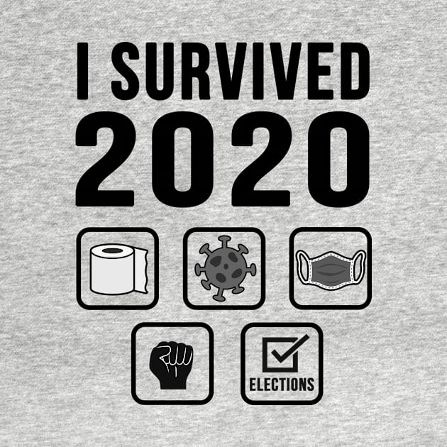 I Survived 2020 by Printadorable